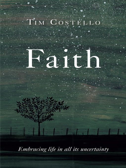 Title details for Faith by Tim Costello - Available